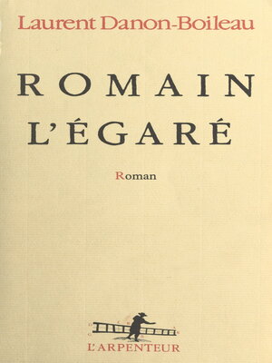 cover image of Romain l'égaré
